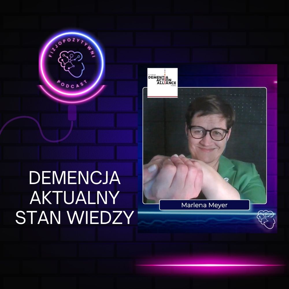 Podcast o fizjoterapii Demencja. Aktualny stan wiedzy. Osoby z demencją. Z jednej strony fizjoterapeutyczna codzienność, z drugiej “terra incognita” praktyki klinicznej. Jak sobie poradzić w trudnych sytuacjach, na co zwrócić uwagę, jak współpracować z rodziną? O tych i wielu innych aspektach modelu opieki wg Teepy Snow opowiada Marlena Meyer