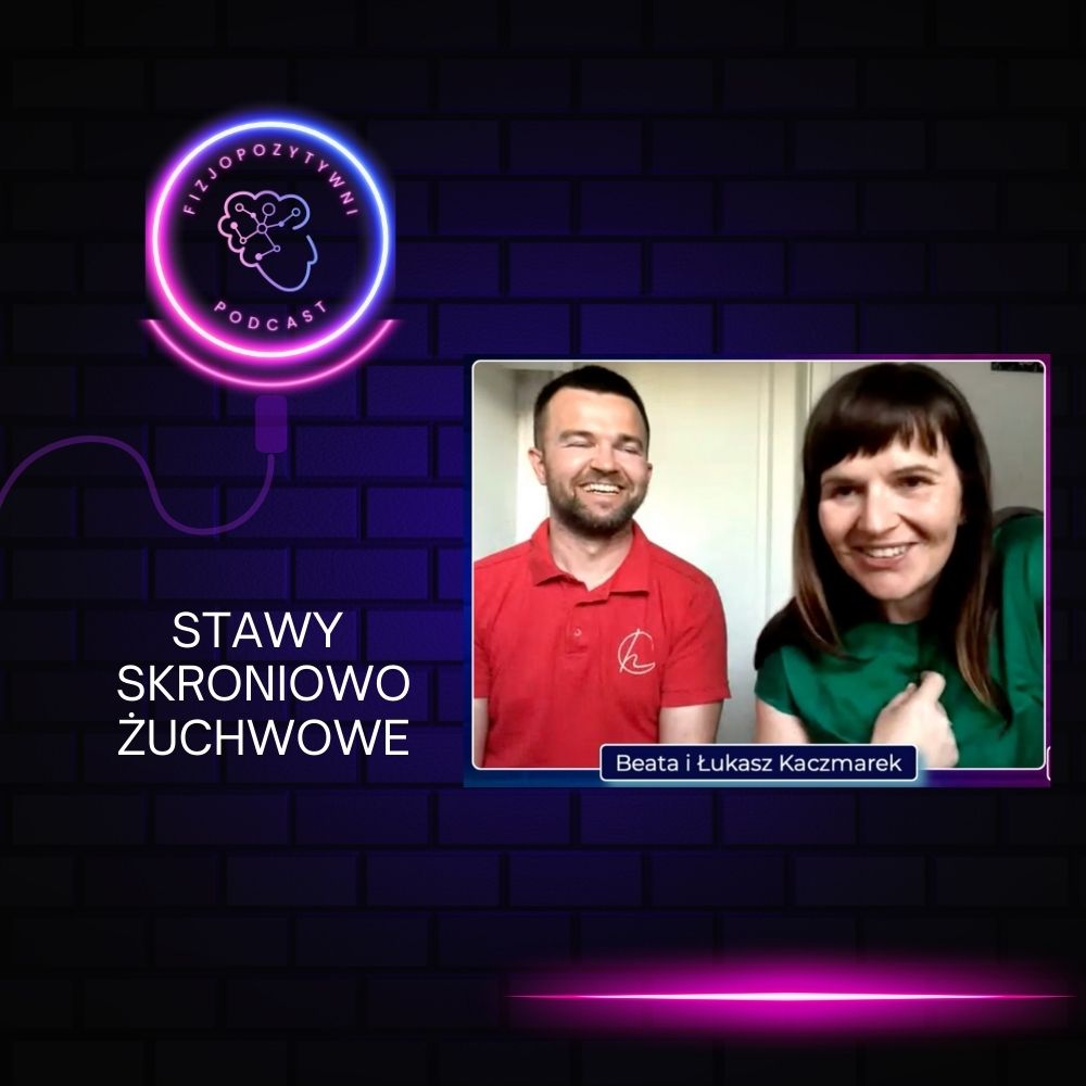 Stawy skroniowo - żuchwowe. Tego nie wiesz. Podcast fizjoterapeuty fizjopozytywna, joanna tokarska joannatokarska.pl neurologia, fizjoterapia, rehabilitacja, udar, mózg, stroke, mozg